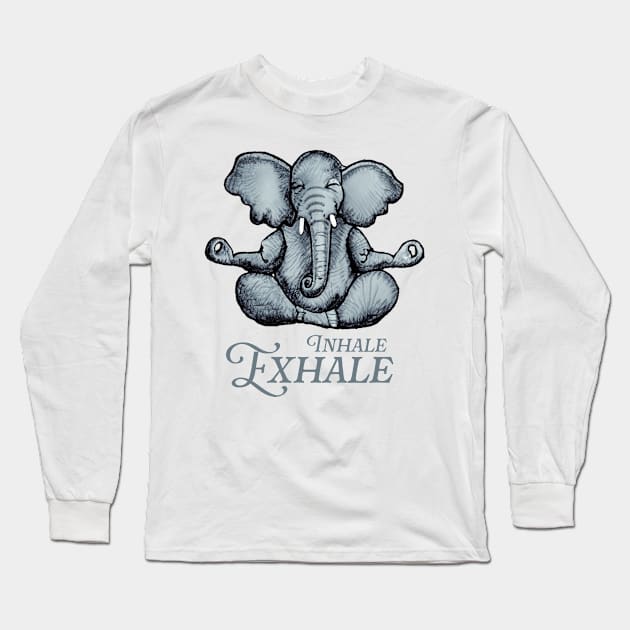 Yoga Elephant Inhale Exhale Long Sleeve T-Shirt by TomiTee